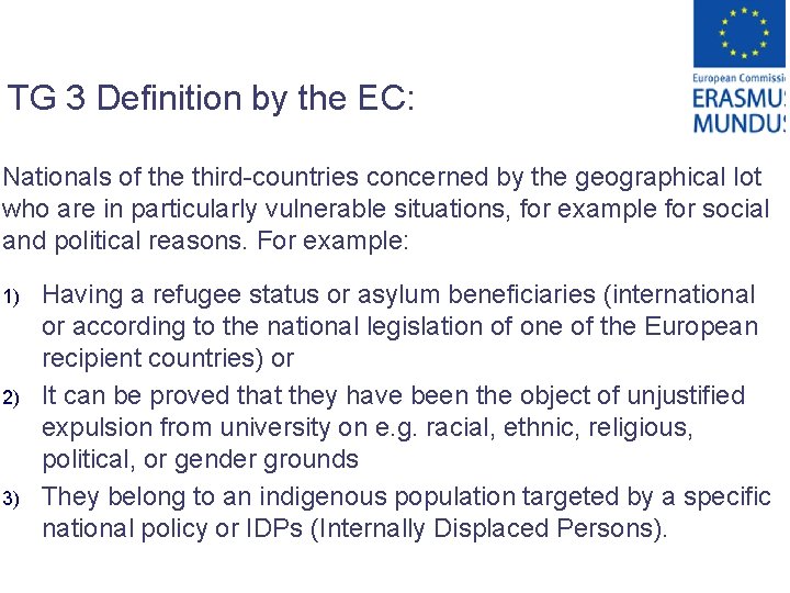 TG 3 Definition by the EC: Nationals of the third-countries concerned by the geographical