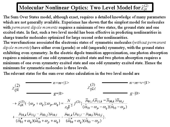 Molecular Nonlinear Optics Two Level Model for The