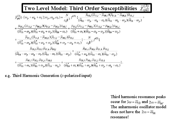 Molecular Nonlinear Optics Two Level Model For The