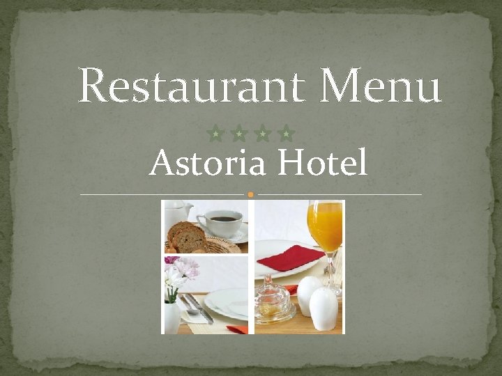 Restaurant Menu Astoria Hotel 