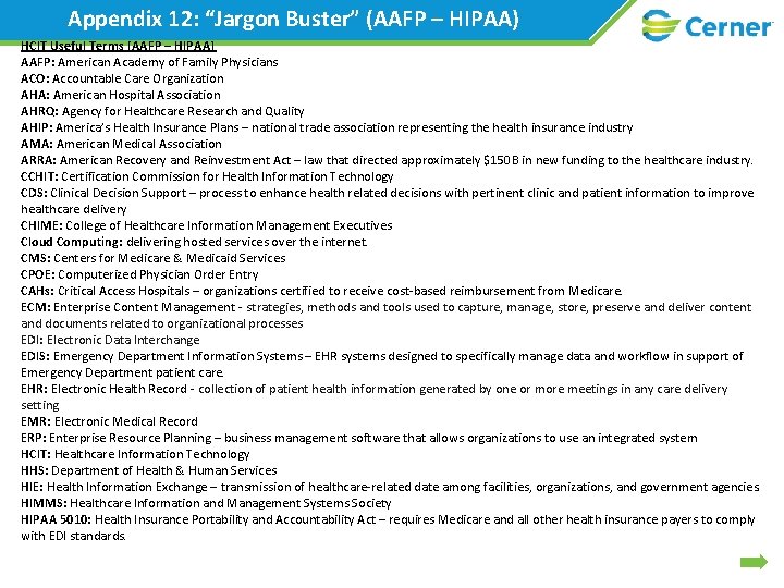 Appendix 12: “Jargon Buster” (AAFP – HIPAA) HCIT Useful Terms [AAFP – HIPAA] AAFP: