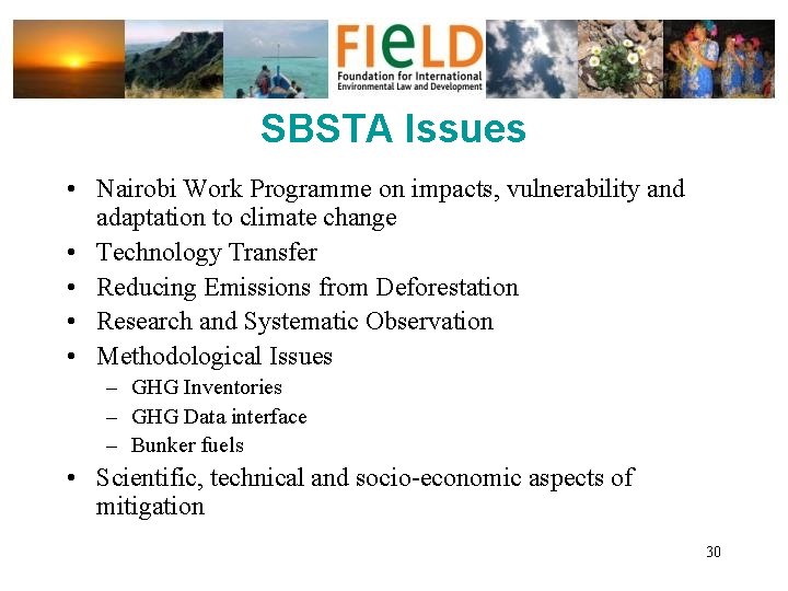 SBSTA Issues • Nairobi Work Programme on impacts, vulnerability and adaptation to climate change