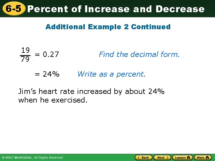6 -5 Percent of Increase and Decrease Additional Example 2 Continued 19 = 0. 6 -5 Percent of Increase and Decrease Additional Example 2 Continued 19 = 0.