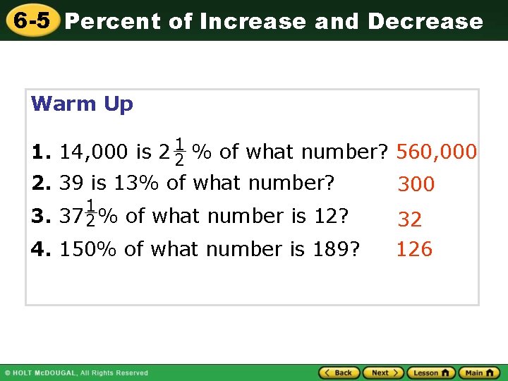 6 -5 Percent of Increase and Decrease Warm Up 1. 14, 000 is 2 6 -5 Percent of Increase and Decrease Warm Up 1. 14, 000 is 2