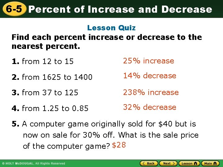 6 -5 Percent of Increase and Decrease Lesson Quiz Find each percent increase or 6 -5 Percent of Increase and Decrease Lesson Quiz Find each percent increase or