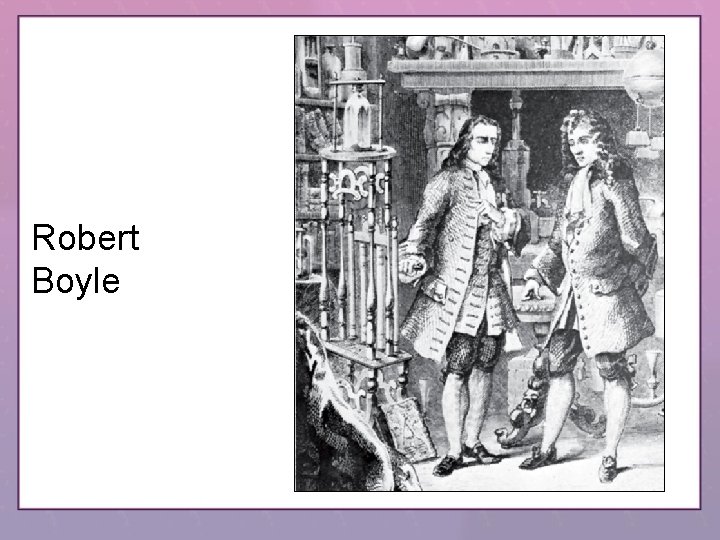 Robert Boyle 