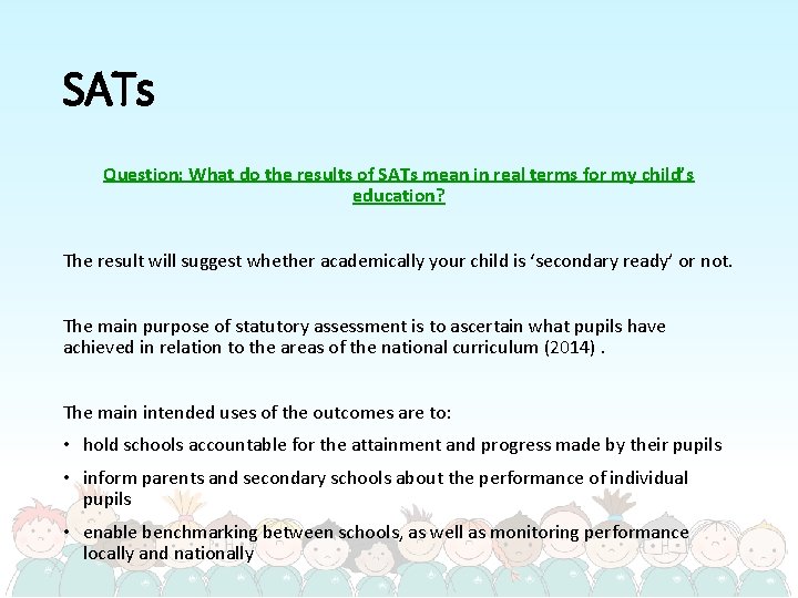 SATs Question: What do the results of SATs mean in real terms for my