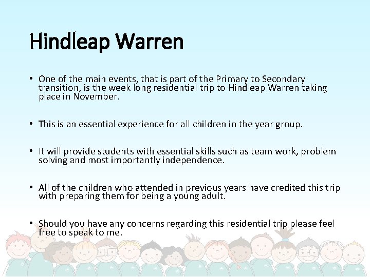 Hindleap Warren • One of the main events, that is part of the Primary