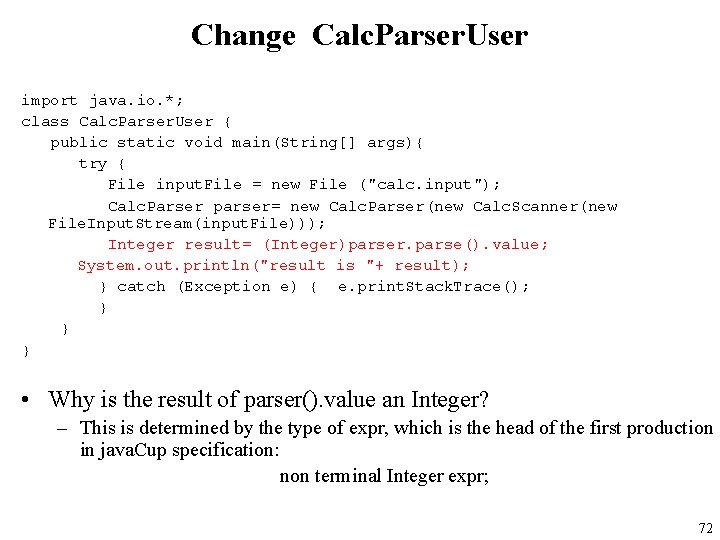 Change Calc. Parser. User import java. io. *; class Calc. Parser. User { public
