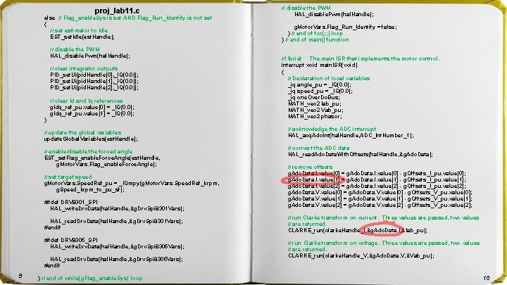 proj_lab 11. c else // Flag_enable. Sys is set AND Flag_Run_Identify is not set