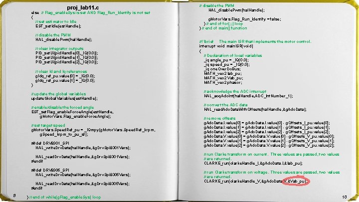 proj_lab 11. c else // Flag_enable. Sys is set AND Flag_Run_Identify is not set