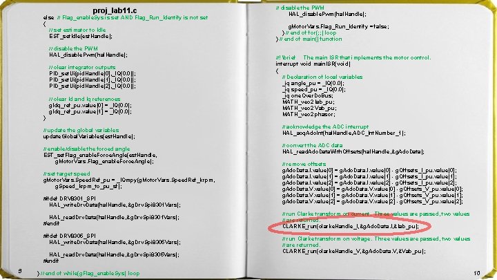 proj_lab 11. c else // Flag_enable. Sys is set AND Flag_Run_Identify is not set