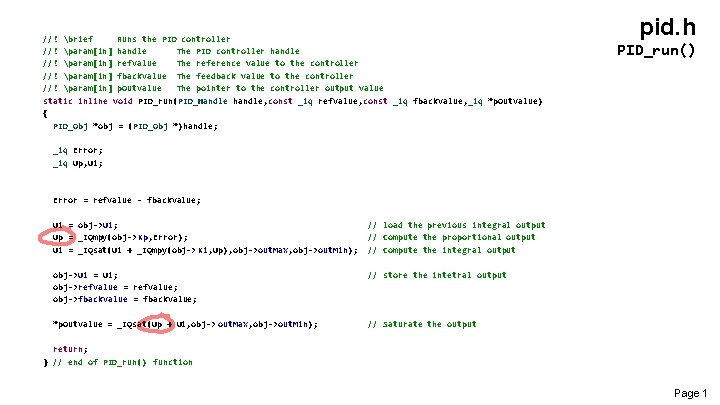  //! brief Runs the PID controller //! param[in] handle The PID controller handle