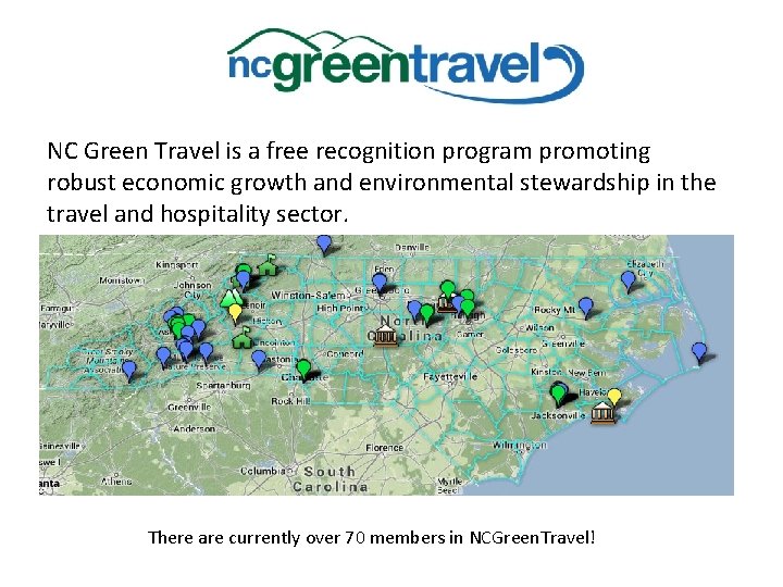 NC Green Travel is a free recognition program promoting robust economic growth and environmental
