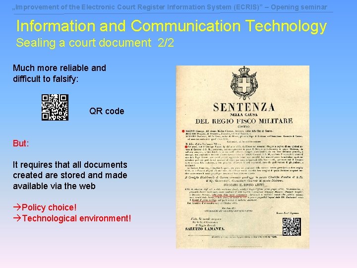 „Improvement of the Electronic Court Register Information System (ECRIS)” – Opening seminar Information and