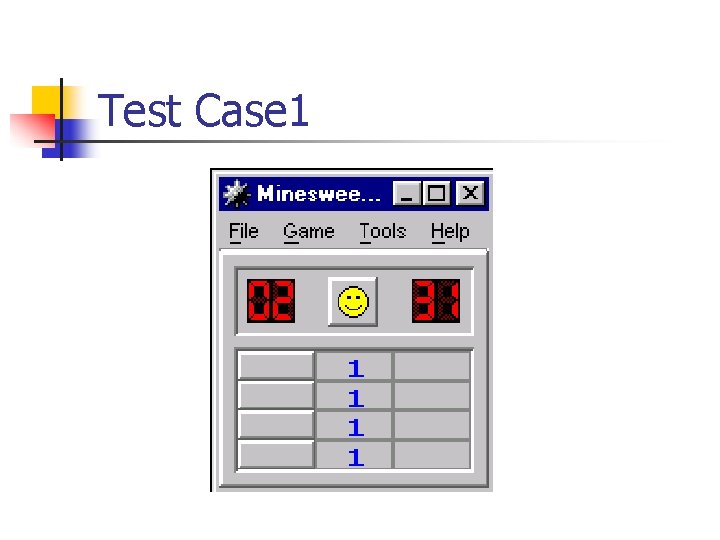 Test Case 1 