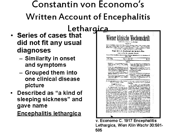Constantin von Economo’s Written Account of Encephalitis Lethargica • Series of cases that did