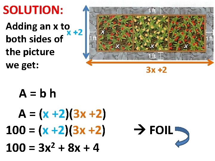 SOLUTION: Adding an x to x +2 both sides of the picture we get: