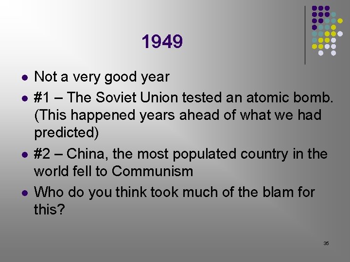 1949 l l Not a very good year #1 – The Soviet Union tested 1949 l l Not a very good year #1 – The Soviet Union tested