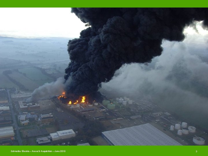 Schneider Electric – Areva D Acquisition – June 2010 3 