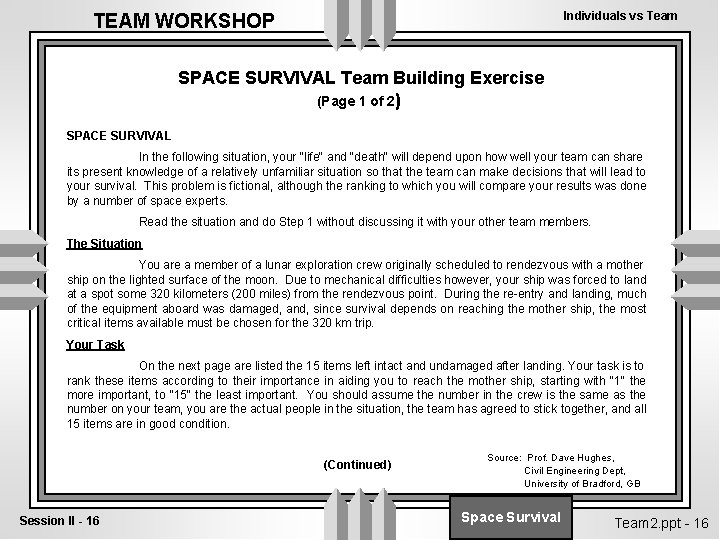 Individuals vs Team TEAM WORKSHOP SPACE SURVIVAL Team Building Exercise (Page 1 of 2)