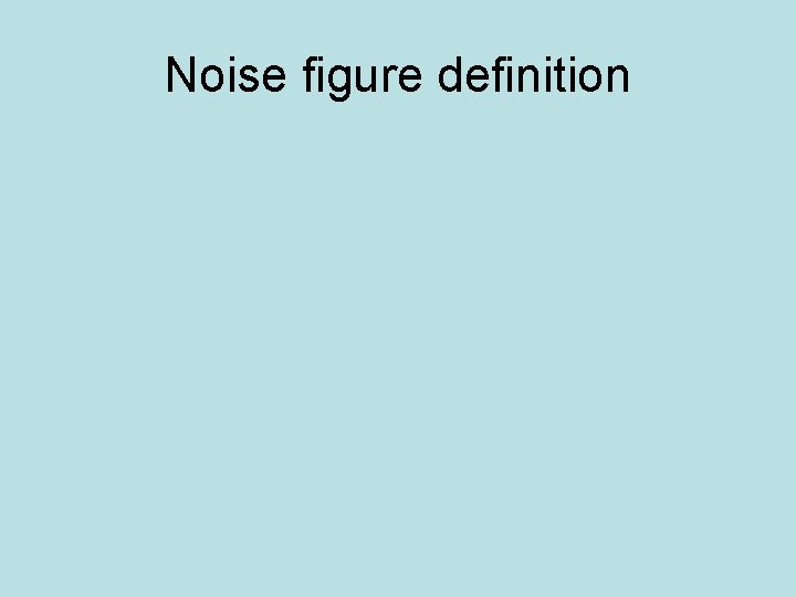 Noise figure definition 