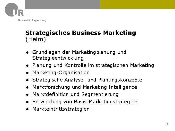 Strategisches Business Marketing (Helm) ● Grundlagen der Marketingplanung und Strategieentwicklung ● Planung und Kontrolle