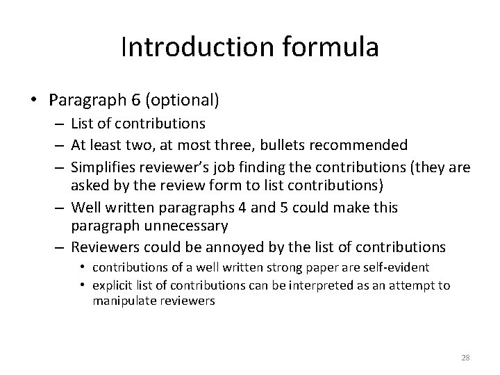 Introduction formula • Paragraph 6 (optional) – List of contributions – At least two,