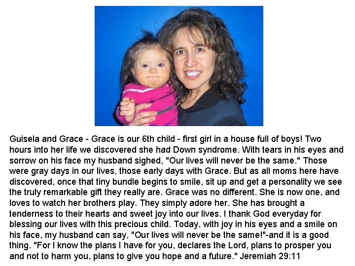 Guisela and Grace is our 6 th child first girl in a house full Guisela and Grace is our 6 th child first girl in a house full