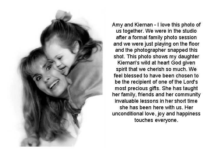 Amy and Kiernan I love this photo of us together. We were in the Amy and Kiernan I love this photo of us together. We were in the