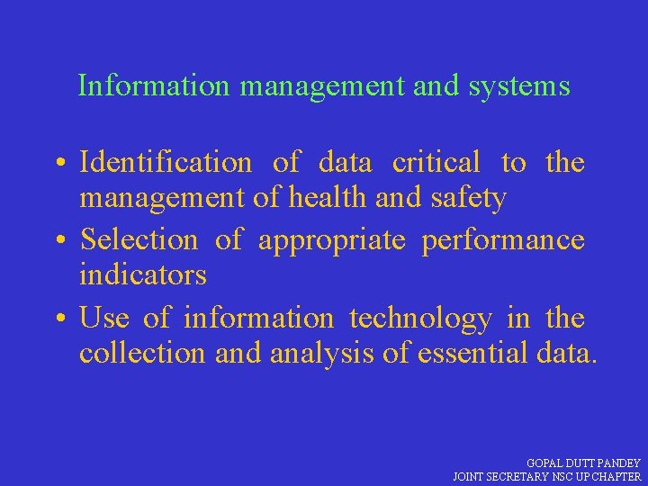 Information management and systems • Identification of data critical to the management of health