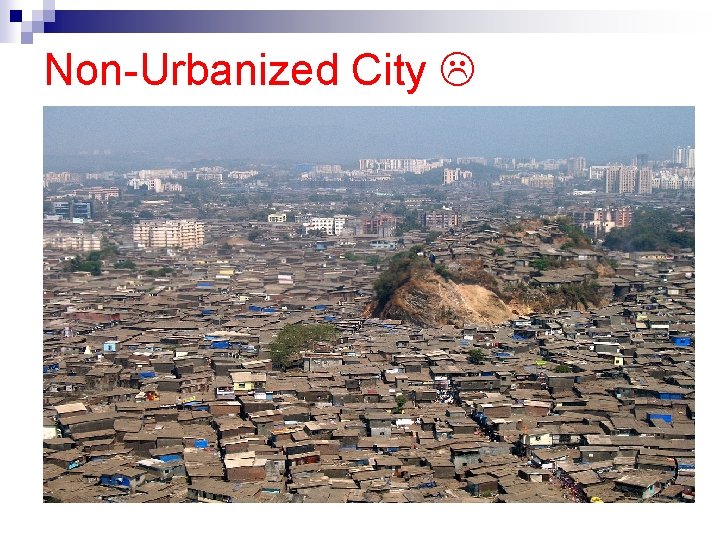 Non-Urbanized City 