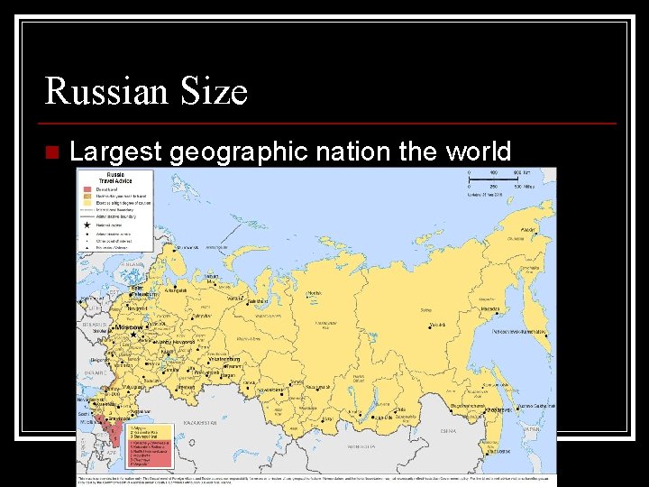 Russian Size n Largest geographic nation the world Russian Size n Largest geographic nation the world