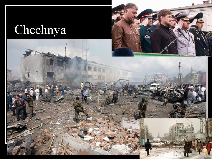 Chechnya Chechnya