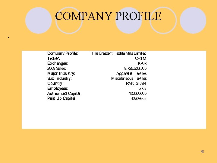 COMPANY PROFILE. 42 