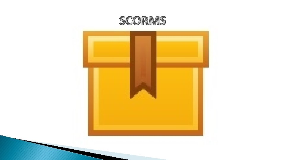 SCORMS 