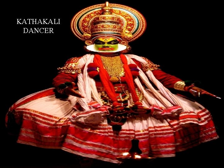 KATHAKALI DANCER 