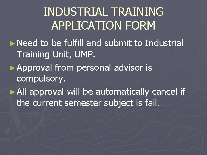 INDUSTRIAL TRAINING GUIDE LINE HOW TO APPLY www