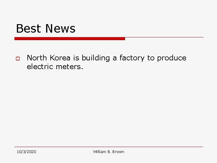 Best News o North Korea is building a factory to produce electric meters. 10/3/2020