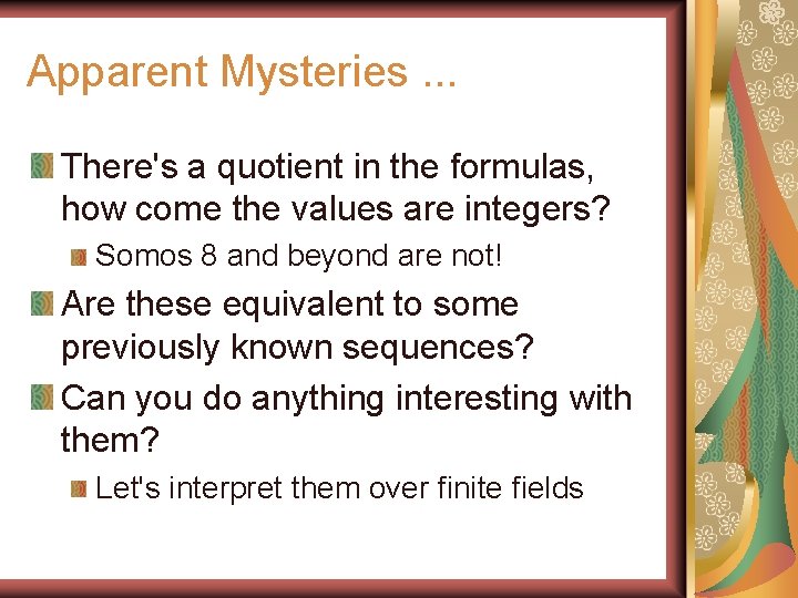 Apparent Mysteries. . . There's a quotient in the formulas, how come the values