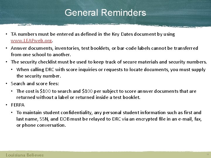 General Reminders • TA numbers must be entered as defined in the Key Dates