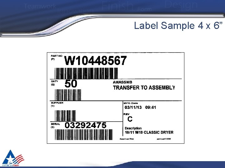 Label Sample 4 x 6” 