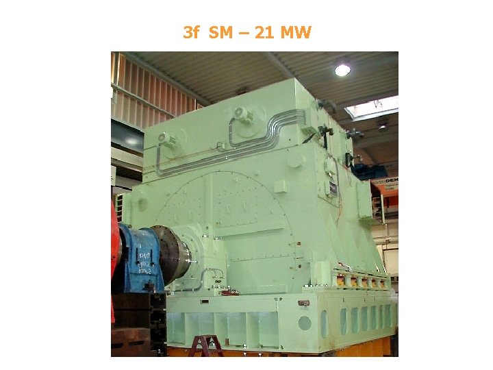 3 f SM – 21 MW 