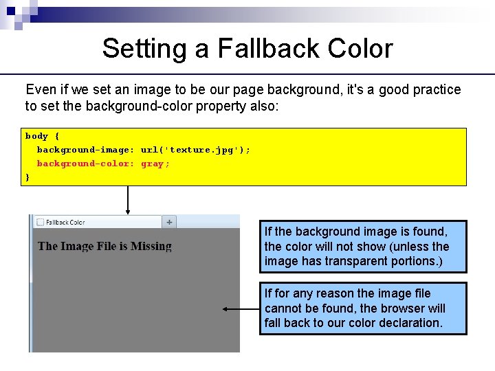 Setting a Fallback Color Even if we set an image to be our page