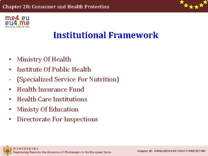 Chapter 28: Consumer and Health Protection Institutional Framework • • • Ministry Of Health