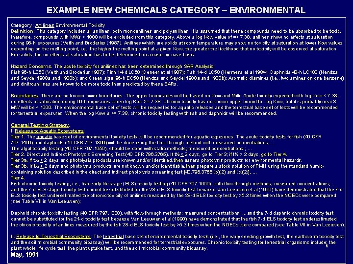 EXAMPLE NEW CHEMICALS CATEGORY – ENVIRONMENTAL Category: Anilines Environmental Toxicity Definition: This category includes EXAMPLE NEW CHEMICALS CATEGORY – ENVIRONMENTAL Category: Anilines Environmental Toxicity Definition: This category includes