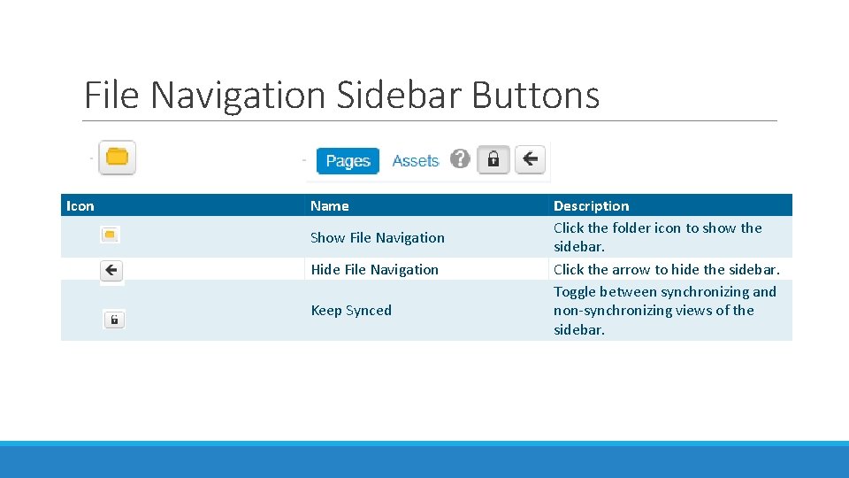 File Navigation Sidebar Buttons Icon Name Show File Navigation Hide File Navigation Keep Synced