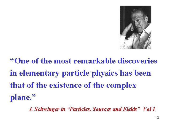 “One of the most remarkable discoveries in elementary particle physics has been that of “One of the most remarkable discoveries in elementary particle physics has been that of