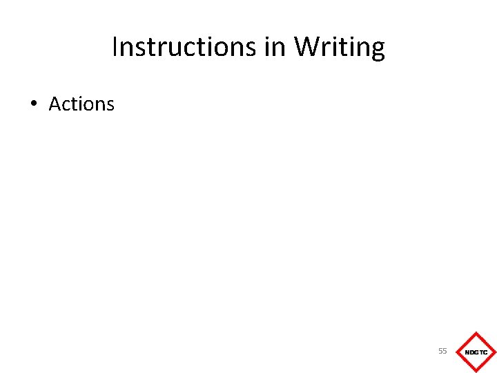 Instructions in Writing • Actions 55 