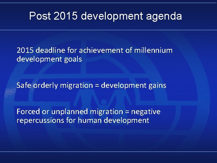 Post 2015 development agenda 2015 deadline for achievement of millennium development goals Safe orderly